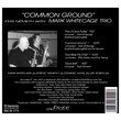Mark Whitecage Trio- Németh Feri: Common Ground