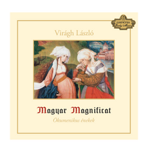 Corvina Consort Régizene Együttes: Magyar Magnificat