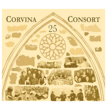 Corvina Consort Régizene Együttes: Corvina Consort 25