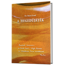 Barsi Ernő: A hegedűjáték
