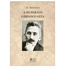 Barsi Ernő: A muzsikáló Gárdonyi Géza