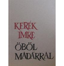 Kerék Imre: Öböl madárral