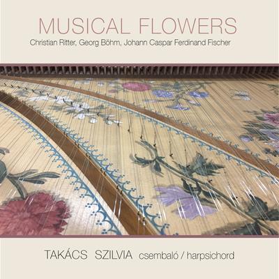 Takács Szilvia: Musical Flowers