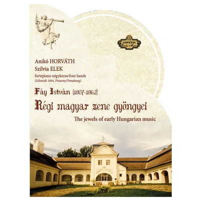 Elek Szilvia-Horváth Anikó: Régi magyar zene gyöngyei