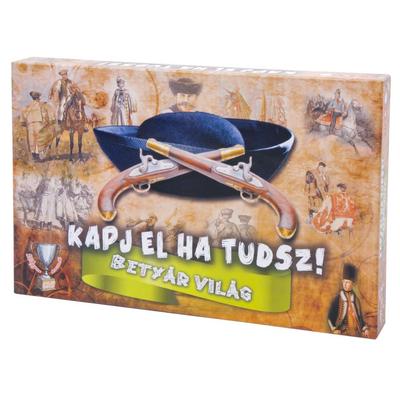 Kapj el ha tudsz! - Betyár Világ