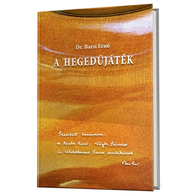 Barsi Ernő: A hegedűjáték