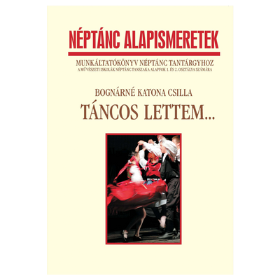 Bognárné Katona Csilla: Táncos lettem
