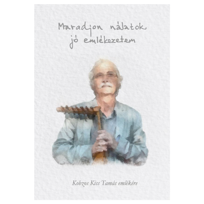 Maradjon nálatok jó emlékezetem.