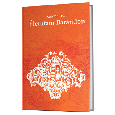 Katona Irén: Életutam Bárándon