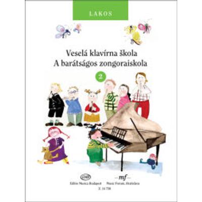Lakos Ágnes: A barátságos zongoraiskola 2
