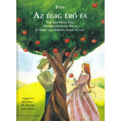 Papp Lajos: Az égig érő fa