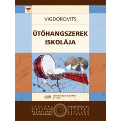 Vigdorovits Sándor: Ütőhangszerek iskolája